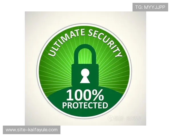 K8体育下载的安全性评测,保障用户在使用过程中的隐私与财产安全 K8体育下载的安全性评测,保障用户在使用过程中的隐私与财产安全